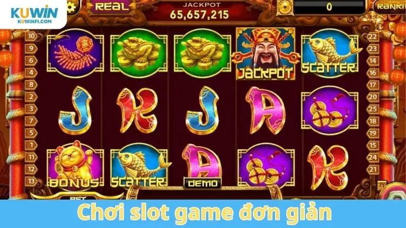 Chơi slot game đơn giản